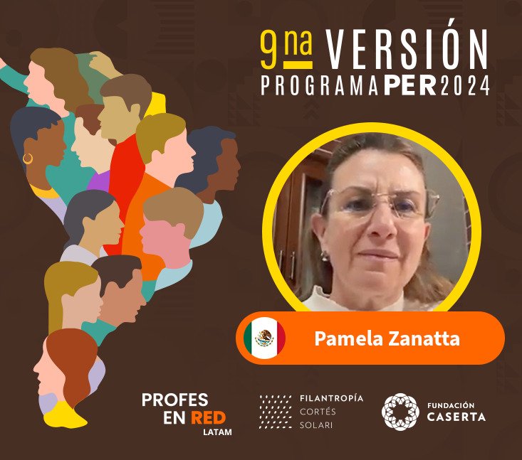 Profes en RED: Pamela Zanatta – México – testimonio